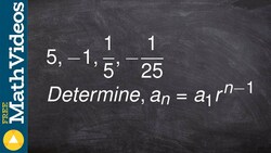 Learn how to determine the nth term of a geometric sequence Instructional Video