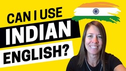 English Words Used in India: Should You Use Them on the IELTS Exam? Instructional Video