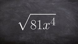 Learn how to simplify the root of an expression by using the product rule Instructional Video