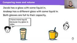 Comparing and estimating mass and volume Instructional Video