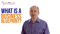 What is a Business Blueprint? Project Management in Under 5 Instructional Video
