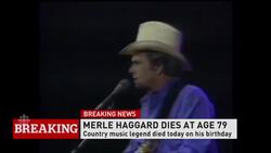 Merle Haggard dead at 79 News Clip
