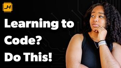 Things I Wish I Knew When I Was Learning to Code Instructional Video