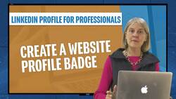 Linkedin Profile For Professionals - Create a Website Profile Badge Instructional Video