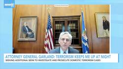 Attorney General Garland: Terrorism Keeps Me Up At Night News Clip
