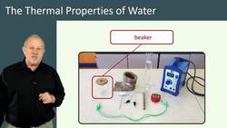Thermal Properties of Water: Specific Heat Capacity Experiment Instructional Video