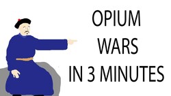 Opium Wars | 3 Minute History Instructional Video