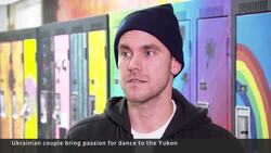 Dance teachers go from Ukraine to Whitehorse News Clip