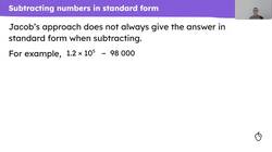 Subtracting numbers in standard form Instructional Video