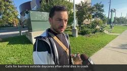 Barriers proposed for daycare parking lots after deadly Toronto-area crash News Clip
