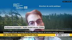 Outaouais officials warning about the health impacts of extreme weather events News Clip
