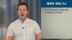 CompTIA Security+ Certification SY0-601: The Total Course - Securing Network Access Instructional Video