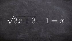 Learn to Solve a Radical Equation with Both Solutions that Work Instructional Video