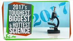 The Toughest, Biggest, and Hottest Science of 2017 Instructional Video