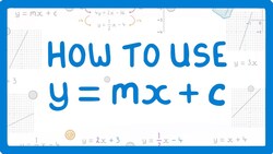 GCSE Maths - What on Earth is y = mx + c #67 Instructional Video