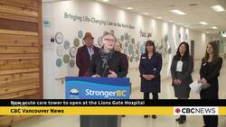 New acute care tower to open at the Lions Gate Hospital News Clip