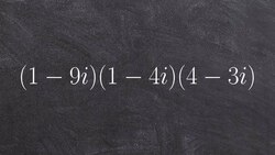Tutorial - Simplifying Expressions with Complex numbers ex 4, (1 - 9i)(1 - 4i)(4 - 3i) Instructional Video