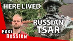 Why Peter the Great Lived in This Dutch House? | Super Easy Russian 11 Instructional Video