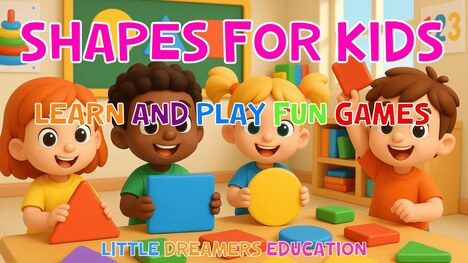 Shapes for Kids | Learn and Play Fun Shape Games