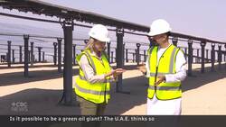 Is it possible to be a green oil giant? The U.A.E. thinks so News Clip