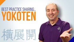 What is Yokoten? Best Practice Sharing Instructional Video