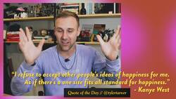 Kanye West Quote on Happiness Instructional Video