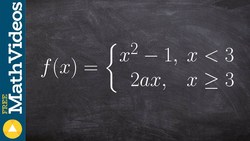 Learn to determine the value that makes the piecewise function continuous Instructional Video
