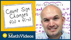 Descartes Rule of Signs Instructional Video