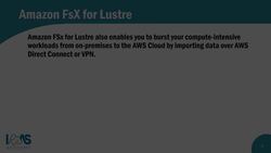 AWS Certified Cloud Practitioner (CLF-C01)- Additional Storage Options Instructional Video