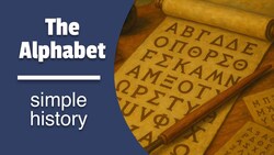 History of the Alphabet for Kids Instructional Video