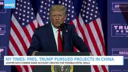 NY Times Reports Pres. Trump Had Pursued Projects In China News Clip
