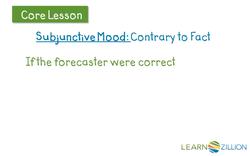 Recognizing and Expressing Ideas Contrary to Fact: Understanding If Clauses Instructional Video