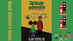 My People are Innovative by Dr. Tasha Thompson-Gray Instructional Video