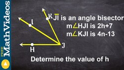 Solve for the missing variable using an angle bisector ex 1 Instructional Video