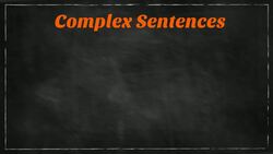 Compound-Complex Sentences | Learning English Instructional Video