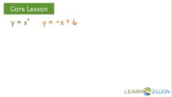 Finding Solutions to Systems of Equations Instructional Video