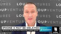 The "X" Factors Holding Up iPhone X Production News Clip