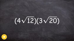 How to Multiply Two Binomials with Radical Terms Instructional Video