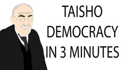 Taisho Democracy | 3 Minute History Instructional Video