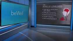 be Well: Signs that a loved one is experiencing loneliness News Clip