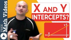 What are the x and y intercepts of a linear equation Instructional Video