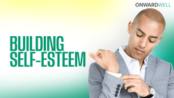 Building Self-Esteem Instructional Video