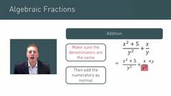 Adding and Subtracting Algebraic Fractions Instructional Video