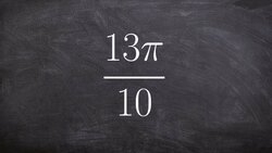 Determine the quadrant of the given angle - help me pass my math class Instructional Video