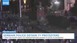 Serbian Police Detain 71 Protesters In Demonstrations Against Lockdown News Clip