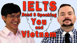 IELTS Speaking Band 9 Practice with You and a Vietnamese Expert User Instructional Video