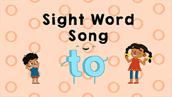 Introduction to sight word - To Instructional Video