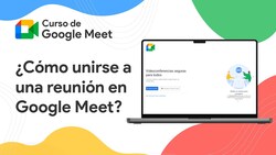 ¿Cómo unirse a una reunión, cambiar fondo y poner filtros en Google Meet? Instructional Video