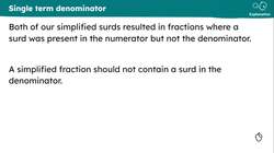Rationalising a single term denominator Instructional Video