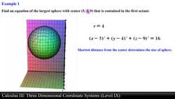 Calculus III: Three Dimensional Coordinate Systems (Level 9 of 10) Instructional Video
